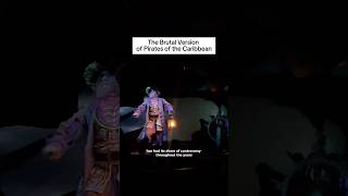 The Brutal Version of Pirates of the Caribbean #disney #disneyland #disneyparks