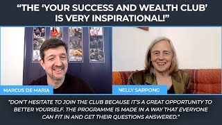 A Year of Practical Inspiration With Your Success & Wealth Club Helped Nelly Re-Discover Herself