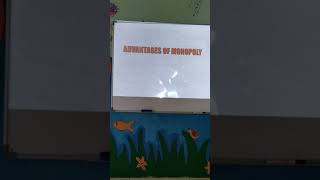 ADVANTAGES OF MONOPOLY PPT