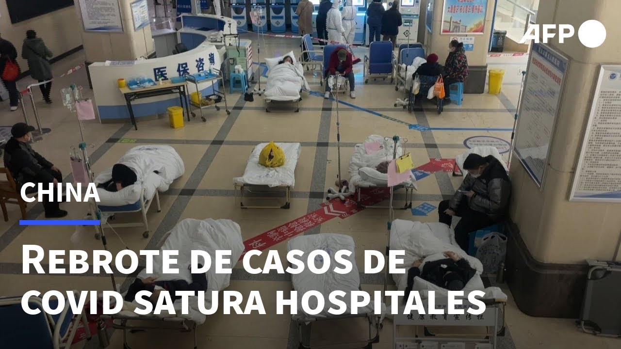 Rebrote de casos de covid satura hospitales en China | AFP