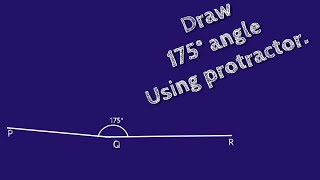 Celebrity How to draw 175 degree angle using protractor. make 175 degree angle using protractor.shsirclasses. Profile