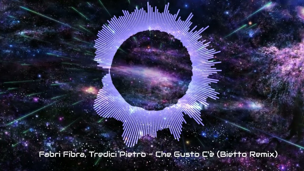 Fabri Fibra, Tredici Pietro - Che Gusto C'è (Bietto Remix)
