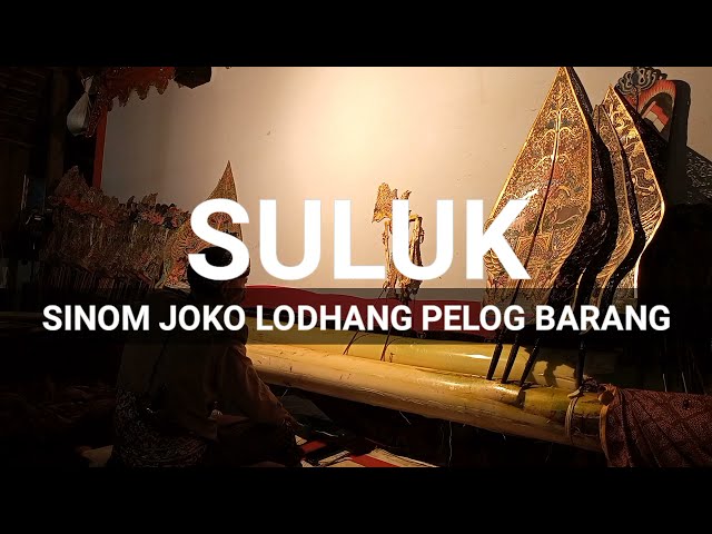 SULUK SINOM JOKO LODHANG. Pelog Barang!! Ki.Sri Susilo Tengkleng.. class=