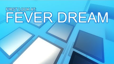 Fever Dream : Non-Euclidean Level Design Test