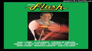 GRUPO FLASH - LA CALANDRIA