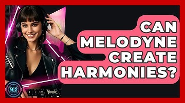 Can Melodyne Create Harmonies? - Electronic Mix Masters
