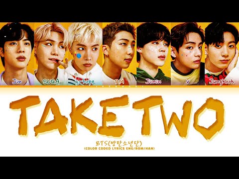 BTS Take Two Lyrics (방탄소년단 Take Two 가사) (Color Coded Lyrics)