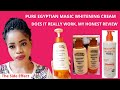 PURE EGYPTIAN MAGIC WHITENING CREAMS.Honest Review & Side Effect. doctor special