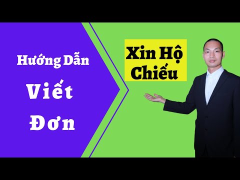 Video: Cách điền Vào Mẫu Hộ Chiếu Năm