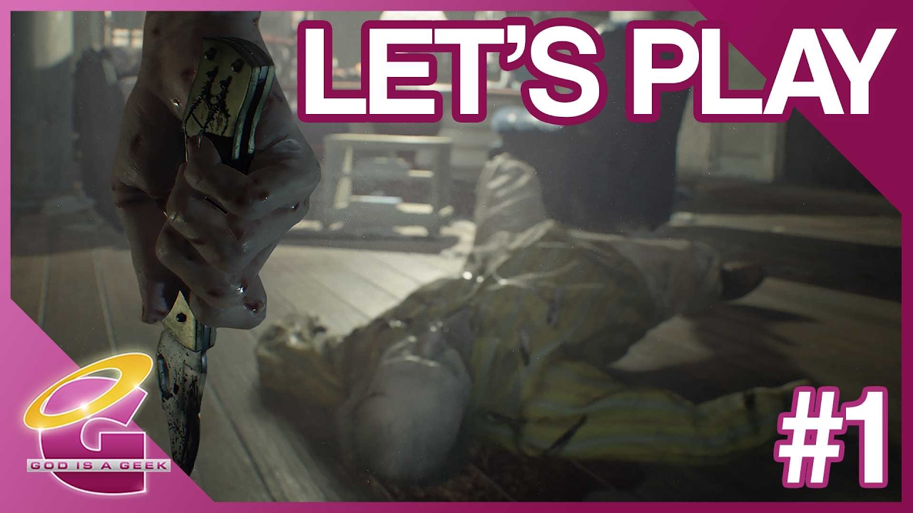 Resident Evil 7: Let's Play #1