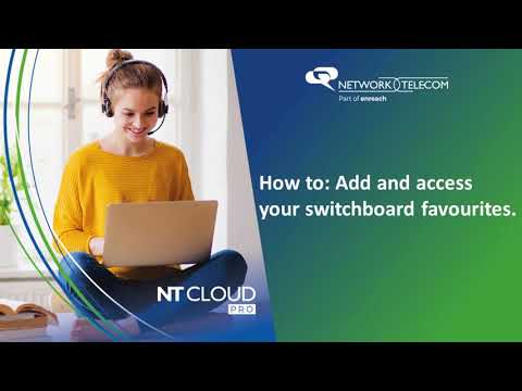 NT Cloud PRO: How to access and add to your switchboard favourites