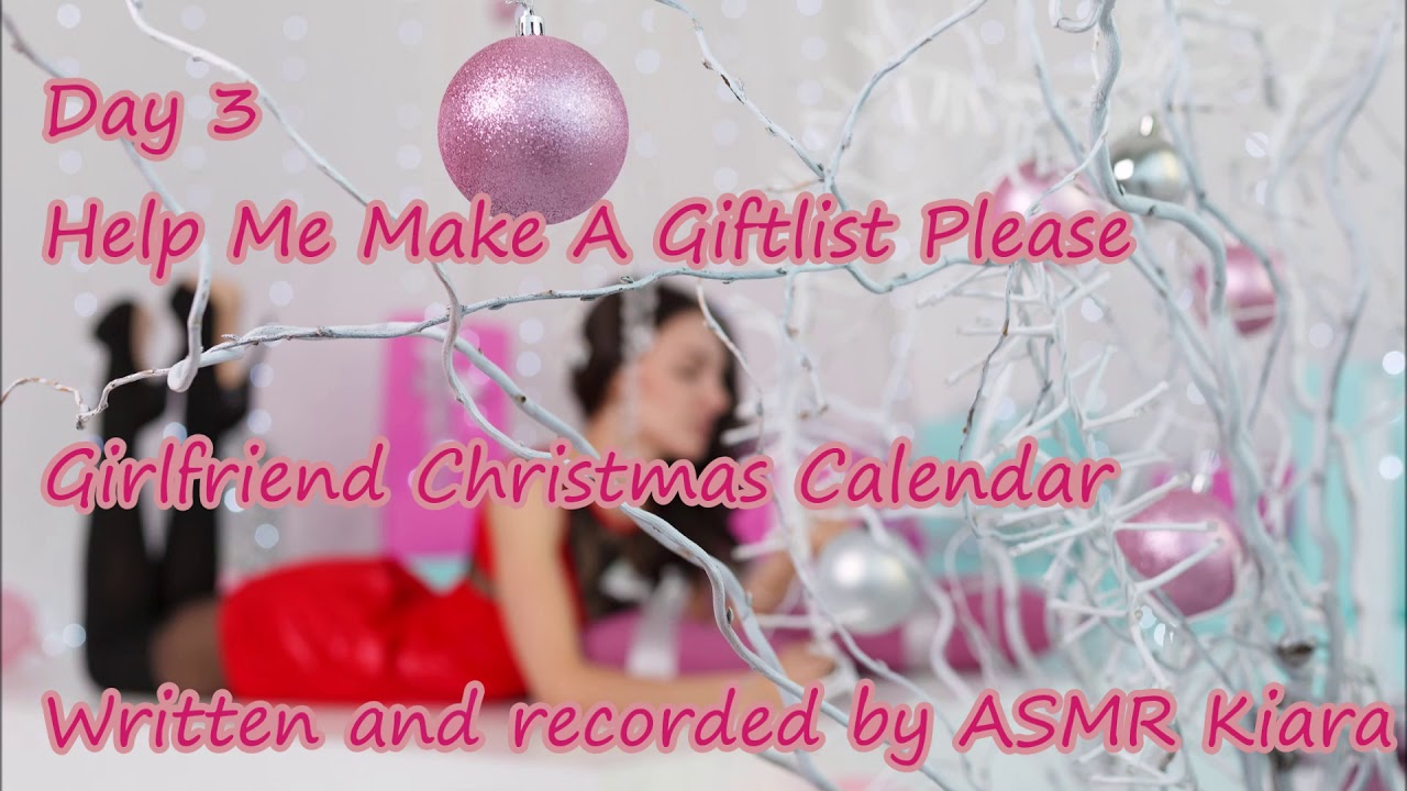 Day 3 Making A Gift list | Girlfriend | Christmas Calendar 2019 