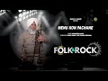 Folk n rock  menu kon pachane  amandeep singh  mika singh  drtarang krishna