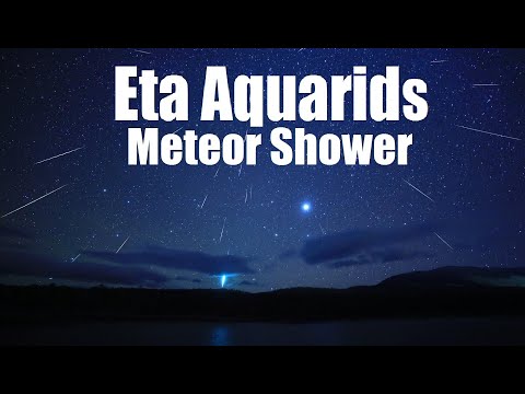 Eta Aquarids Meteor Shower 2024 | May Meteor Shower 2024