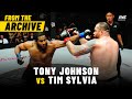 Tony johnson vs tim sylvia  one championship full fight  may 2013