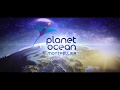 Planet ocean montpellier