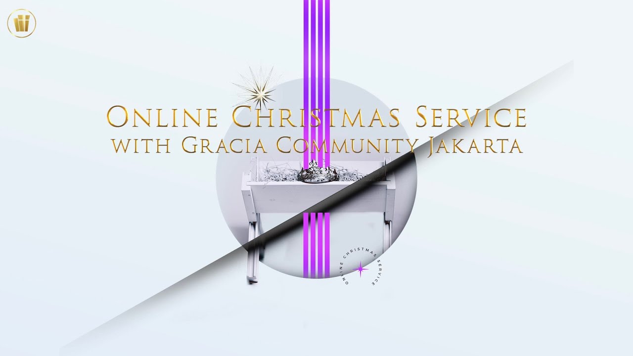 Christmas’ Eve Online Service | Kamis 24 Desember 2020 | 18.00 (WIB)