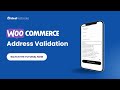Woocommerce Wordpress Address Validation Integration