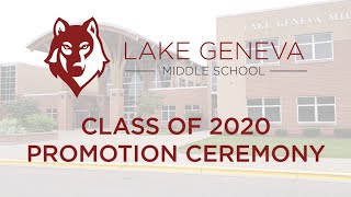2020 LGMS Virtual Promotion Ceremony