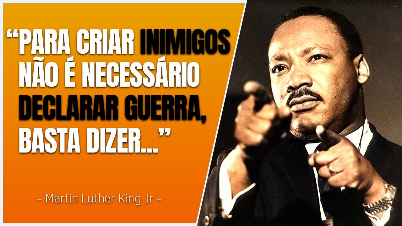 Martin Luther King Jr Frases Que Marcaram História - YouTube