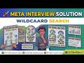 Meta Coding Interview Problem - Wildcard Search | EasyAlgoAI