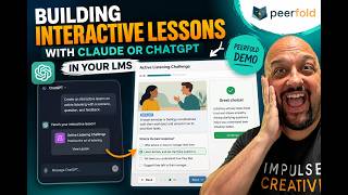 Building Interactive Lessons with Claude or ChatGPT in your LMS |  Peerfold Academy Demo
