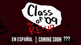 【 Class of ‘09 - Tráiler Castellano 】