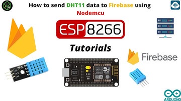 E.P:-25 | How to send DHT11 data to Firebase using Nodemcu | NodeMCU Tutorial | Tech For Fun