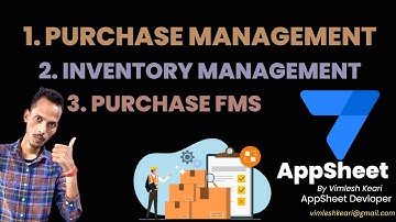 How To Create Inventory & Purchase Management Systems with AppSheet || Flow Monitoring Systems (FMS)