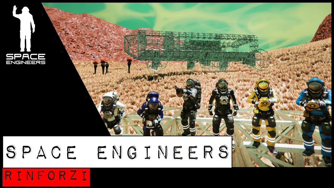 Space Engineers - Gameplay ITA #2 - Rinforzi - YouTube