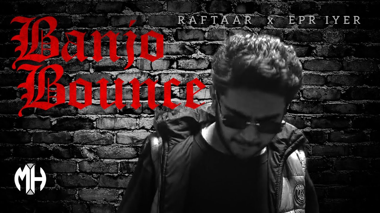 BANJO BOUNCE - RAFTAAR x EPR IYER 🔥 | Mythic Hadi 