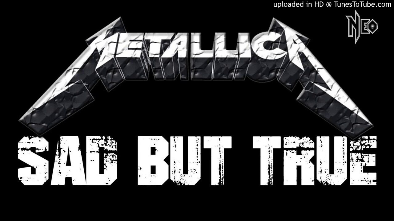 Metallica Sad but true YouTube
