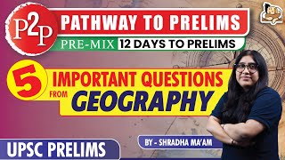 Important Geography MCQs that you can't miss for UPSC Prelims 2024 | Sleepy Classes IAS | UPSC CSE