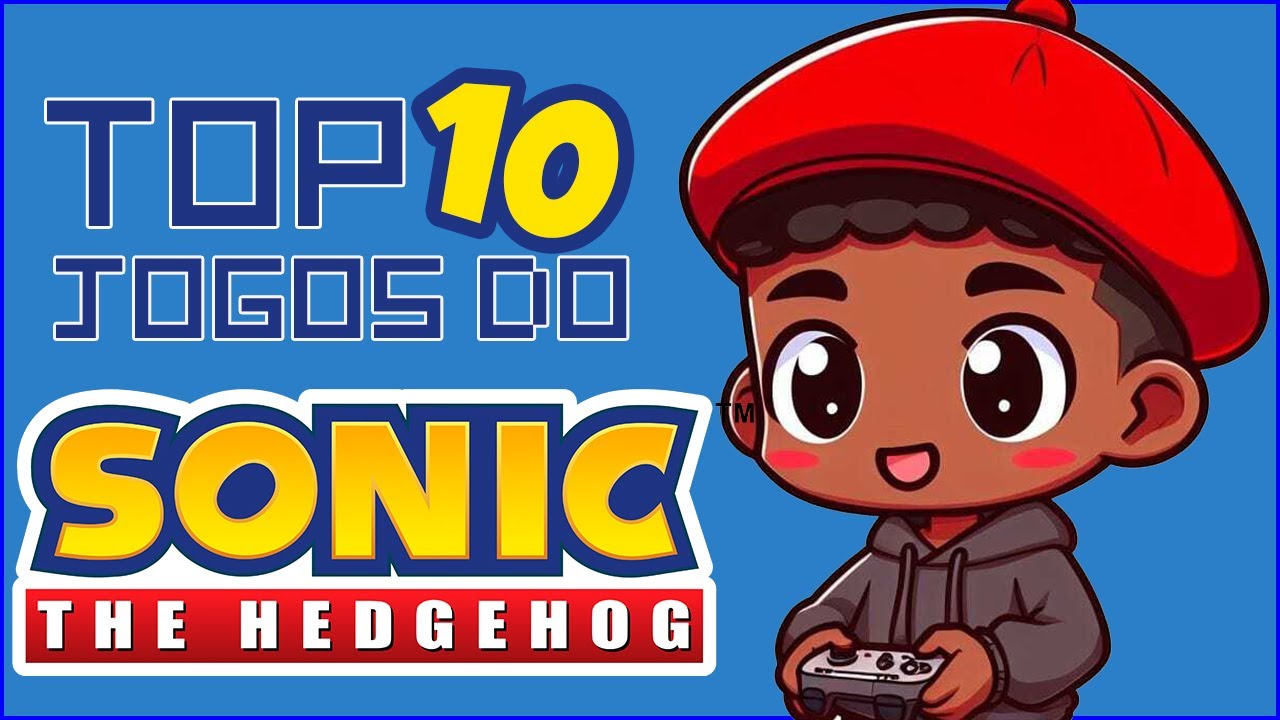 Os 5 melhores jogos do Sonic - Canaltech