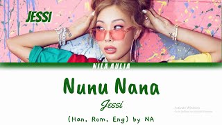Jessi (제시) - Nunu Nana (눈누 난나) Lyrics Color Coded [Han, Rom, Eng]