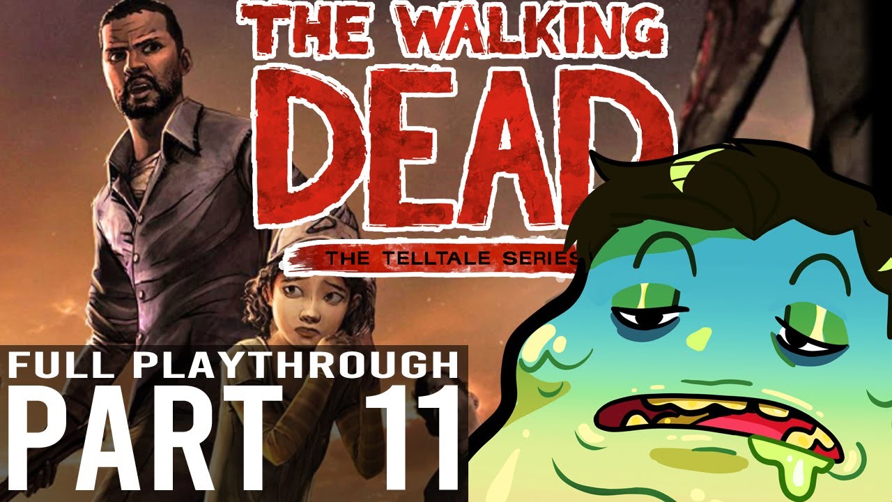 The Walking Dead | Part 11 of LoganRobo's Playthrough | 