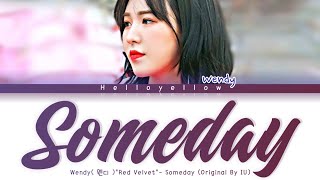 Wendy (Red Velvet)- Someday Cover\