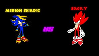 Sonic Generations - Minion Shadic vs Sacky (2016) *READ DESCRIPTION*