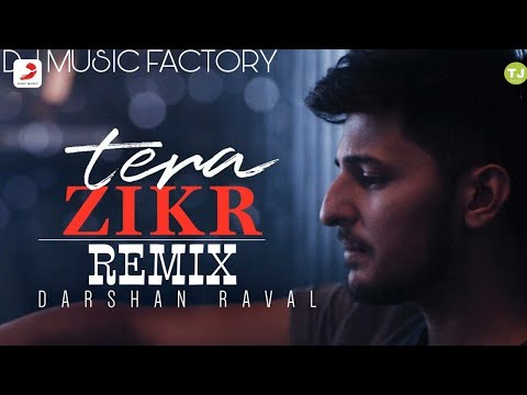 tera-zikr---tony-james-amit-sharma-remix,dj-music-factory