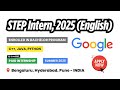 How to apply for the Google STEP Internship 2025 | Complete Application Guide | thewodm