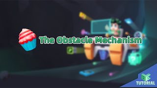 The Obstacle Mechanism | Blockman Editor