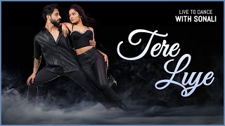 Tere Liye - Prince | Dance Cover | LiveToDance with Sonali