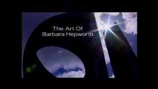 The Art of Barbara Hepworth: Twentieth Century Yorkshire modern sculpture artist  [VHS, 2003]