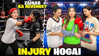 Zainab Ki Fight Ka Revenge Ly Liya?😡😱|Mera Bazu Toot Gaya😭💔|Boxing Match Ki Tayaari🤩♥️|Fatima Faisal
