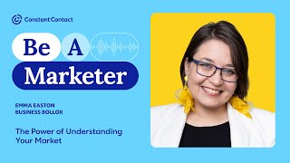 The Power of Knowing Your Market with Emma Easton