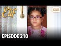 Elif Episode 210 | English Subtitle