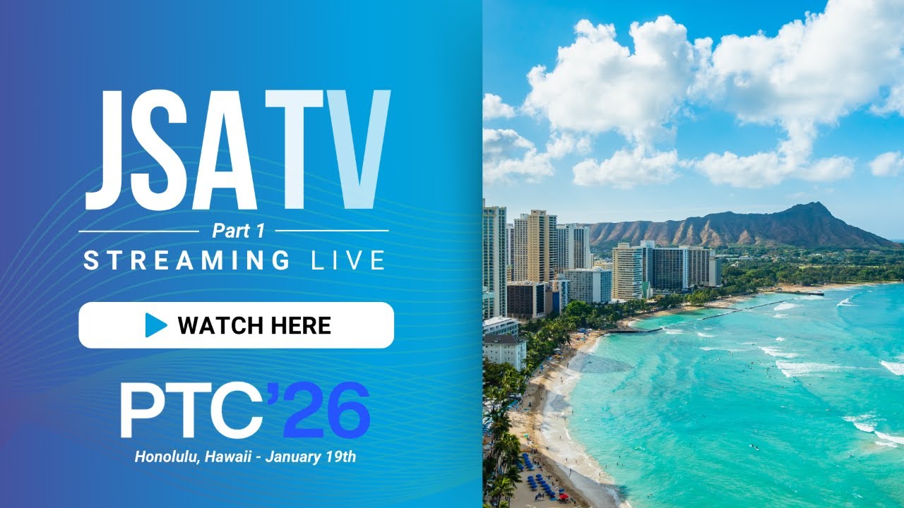 PTC'26 | JSA TV LIVE -  Part 1 Coverage from Honolulu