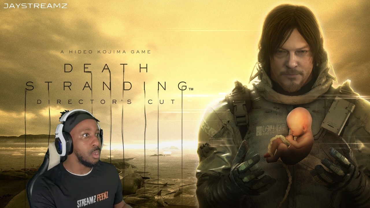 DEATH STRANDING - DIRECTOR'S CUT (2) LIVE w/ JayStreamz