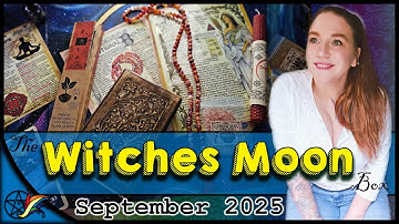 UNBOXING The Witches Moon for September 2025