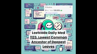 1123. Lowest Common Ancestor of Deepest Leaves [Med] | Leetcode Daily | 4-3-25
